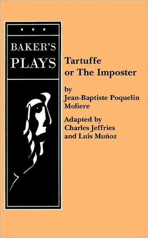 Tartuffe (Jeffries) de Moliere