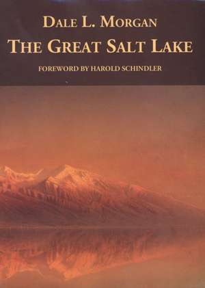 The Great Salt Lake de Dale L. Morgan