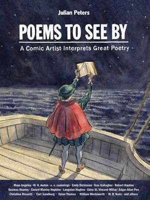 Poems to See by: A Book of Graphic Poetry de Julian Peters