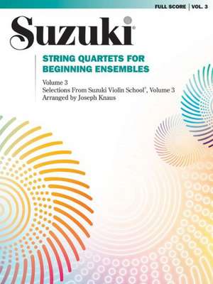 String Quartets for Beginning Ensembles, Vol 3 de Joseph Knaus