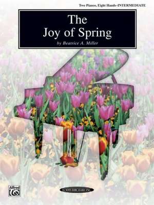 The Joy of Spring: Sheet de Beatrice A. Miller