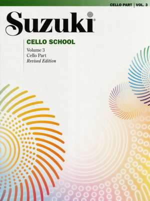 Suzuki Cello School, Vol 3: Cello Part de Shinichi Suzuki