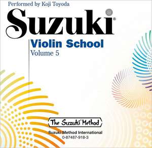 Suzuki Violin School, Volume 5 de Koji Toyoda