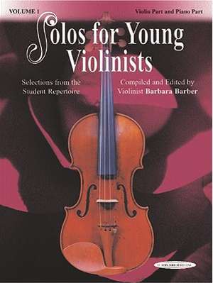 Solos for Young Violinists, Vol 1 de Barbara Barber