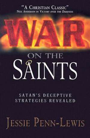 War on the Saints de Jessie Penn-Lewis