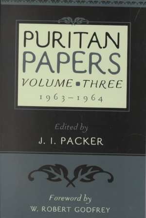 Puritan Papers: 1963-1964 de W. Robert Godfrey