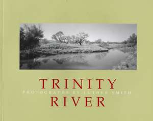 The Trinity River de Luther Smith