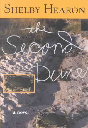 The Second Dune de Shelby Hearon