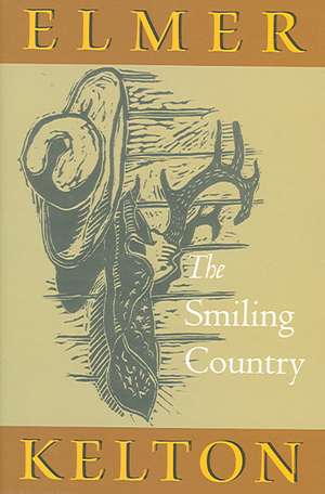 The Smiling Country de Elmer Kelton