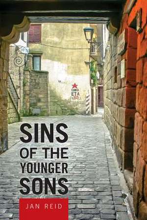 Sins of the Younger Sons de Jan Reid