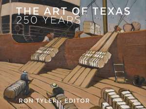 The Art of Texas de Ron Tyler