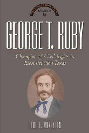 George T. Ruby de Carl H Moneyhon