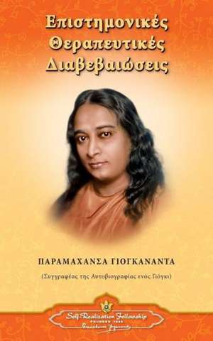 Scientific Healing Affirmations (Greek) de Paramahansa Yogananda