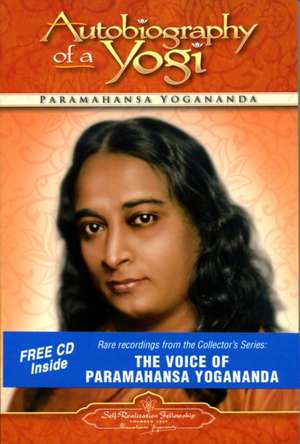 Autobiography of a Yogi de Paramahansa Yogananda