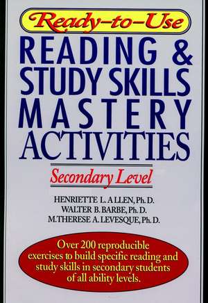 Ready–to–Use Reading and Study Skills Mastery Activities Secondary Level de HL Allen