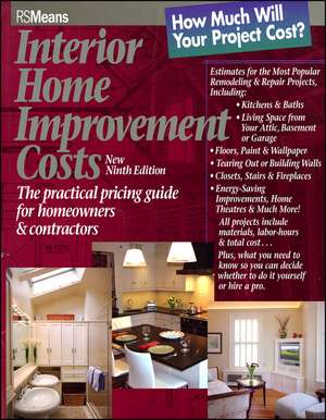 Interior Home Improvement Costs – The Practical Pricing Guide for Homeowners and Contractors 9e de Means