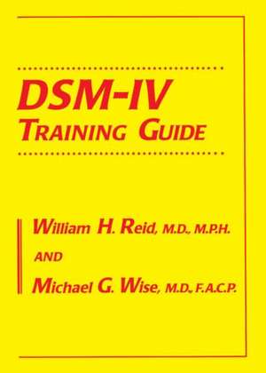 DSM-IV Training Guide de William H. Reid