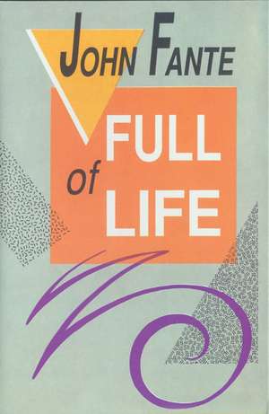 Full of Life de John Fante