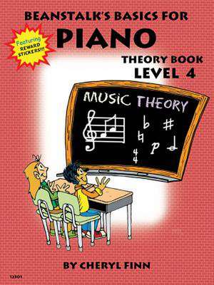 Beanstalk's Basics for Piano: Theory Book Book 4 de Cheryl Finn