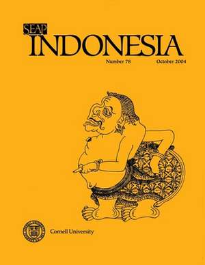 Indonesia Journal – October 2004 de Benedict R. O`g Anderson