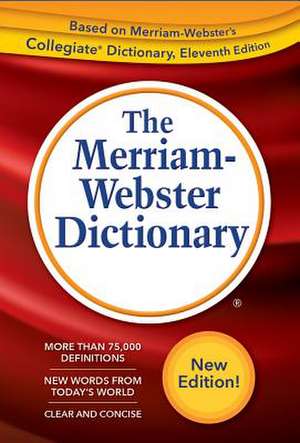 The Merriam-Webster Dictionary de Merriam-Webster