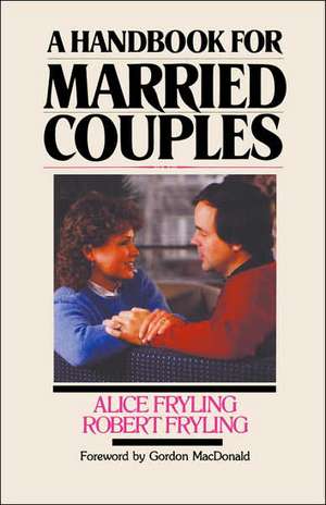 Handbook for Married Couples de Robert A. Fryling