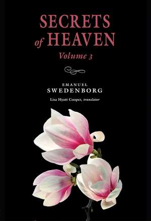 Secrets of Heaven 3: Portable New Century Edition de Emanuel Swedenborg