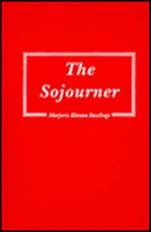 The Sojourner de Marjorie Kinnan Rawlings