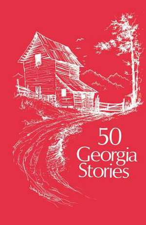 50 Georgia Stories de Anne Lewis