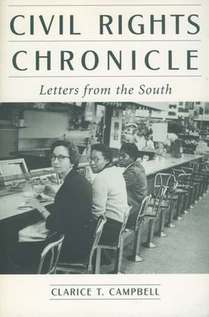 Civil Rights Chronicle: Letters from the South de Clarice T. Campbell