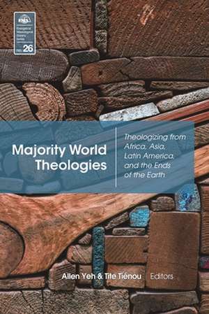 Majority World Theologies de Tite Tienou