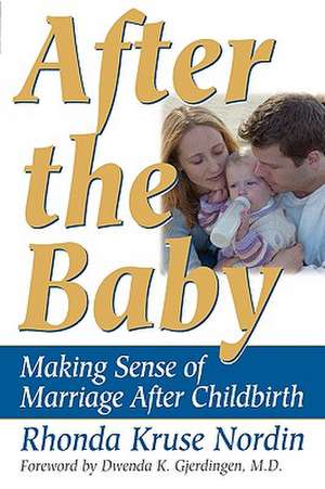 After the Baby de Rhonda Nordin