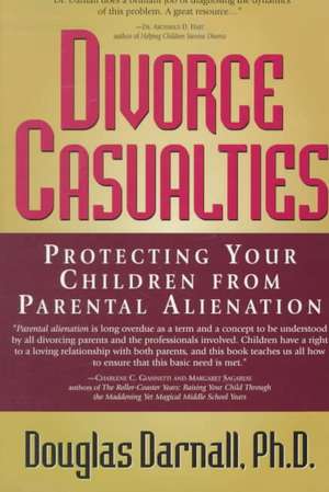 Divorce Casualties de Douglas Darnall