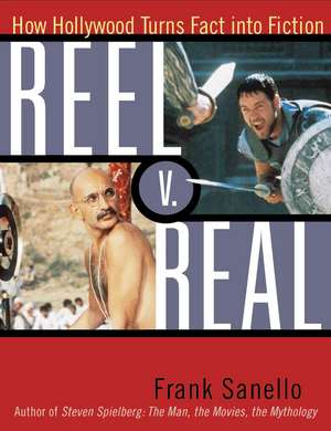 Reel V. Real de Frank Sanello