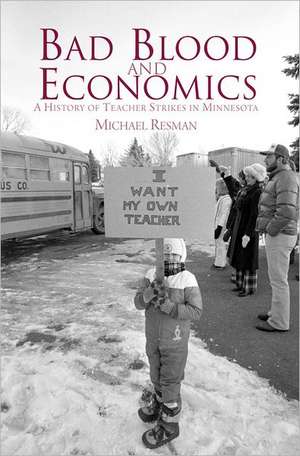 Bad Blood and Economics de Michael Resman