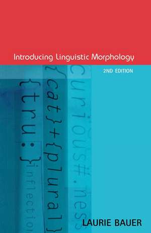 Introducing Linguistic Morphology de Laurie Bauer