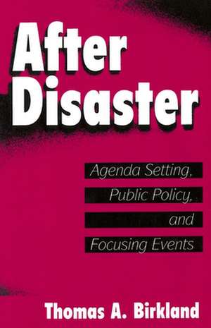 After Disaster de Thomas A. Birkland