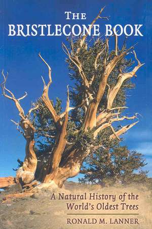 Bristlecone Book de Ronald M Lanner