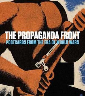 The Propaganda Front de Benjamin Weiss