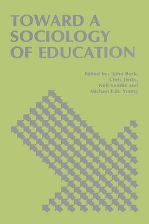 Toward a Sociology of Education de John Beck