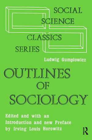 Outlines of Sociology de Ludwig Gumplowicz