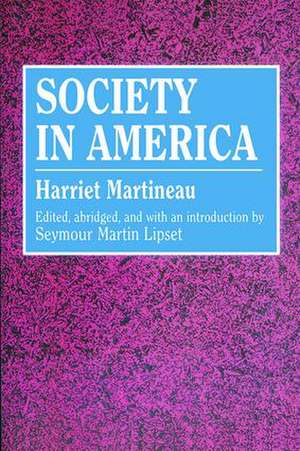 Society in America de Harriet Martineau