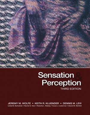 Wolfe, J: Sensation and Perception