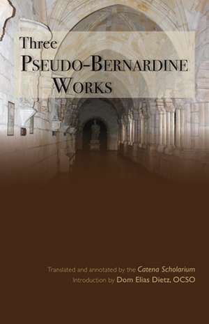 Three Pseudo-Bernardine Works de Astell, Ann