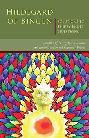 Hildegard of Bingen: Solutions to Thirty-Eight Questions de Jenny C. Bledsoe