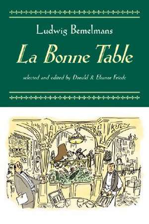 La Bonne Table de Ludwig Bemelmans