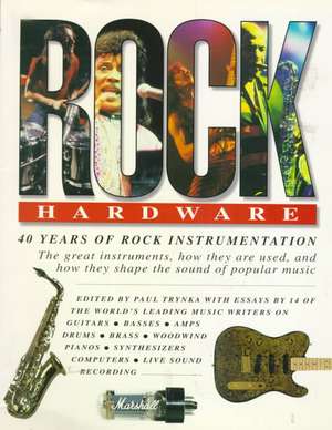 Rock Hardware de Tony Bacon