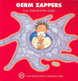 Germ Zappers de Frances R. Balkwill