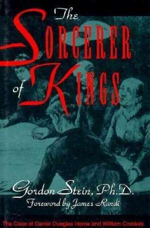 The Sorcerer of Kings de Gordon Stein