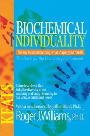 Biochemical Individuality de Roger Williams